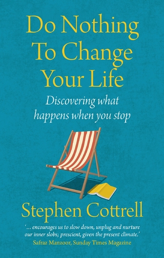 Do Nothing to Change Your Life 2nd edition