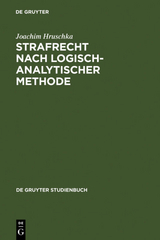 Strafrecht nach logisch-analytischer Methode - Joachim Hruschka