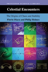 Celestial Encounters -  Florin Diacu,  Philip J. Holmes