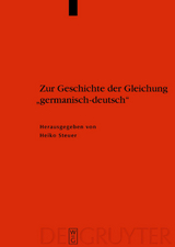 Zur Geschichte der Gleichung "germanisch - deutsch" - 