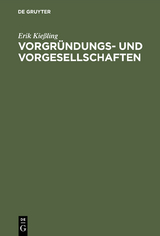 Vorgr&uuml;ndungs- und Vorgesellschaften - Erik Kie&szlig;ling