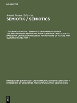 Semiotik / Semiotics. 1. Teilband