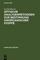 Optische Analysenmethoden zur Bestimmung anorganischer Stoffe - Gerold W&uuml;nsch