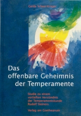 Das offenbare Geheimnis der Temperamente - Gerda Scheer-Kr&uuml;ger