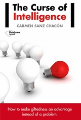The curse of intelligence - Carmen Sanz Chacón