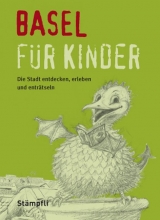 Basel f&uuml;r Kinder - Joke Verdegaal