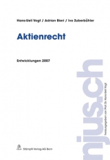 Aktienrecht - Hans-Ueli Vogt, Adrian Bieri, Ivo Zuberb&uuml;hler