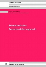 Schweizerisches Sozialversicherungsrecht - Gabriela Riemer-Kafka