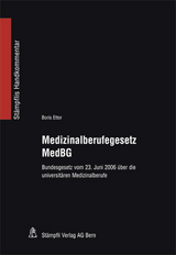 Medizinalberufegesetz MedBG - Boris Etter