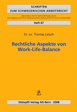 Rechtliche Aspekte von Work-Life-Balance - Thomas Letsch