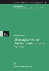 &Uuml;bertragbarkeit von Urheberpers&ouml;nlichkeitsrechten