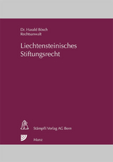 Liechtensteinisches Stiftungsrecht - Harald B&ouml;sch