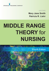 Middle Range Theory for Nursing, Fourth Edition - 