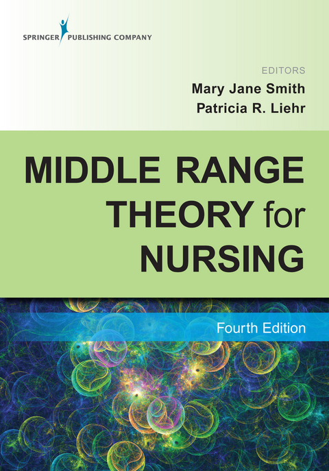Middle Range Theory for Nursing, Fourth Edition - 