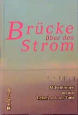 Br&uuml;cke &uuml;ber den Strom - 