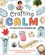 Crafting Calm -  Rangarajan Aruna Rangarajan,  Kukla Lauren Kukla,  Borgert-Spaniol Megan Borgert-Spaniol
