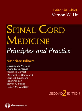 Spinal Cord Medicine, Second Edition
