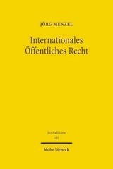 Internationales &Ouml;ffentliches Recht - J&ouml;rg Menzel