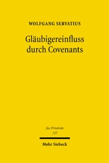 Gl&auml;ubigereinfluss durch Covenants - Wolfgang Servatius