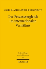 Der Prozessvergleich im internationalen Verh&auml;ltnis - Agnes H. Atteslander-D&uuml;rrenmatt
