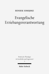 Evangelische Erziehungsverantwortung - Henrik Simojoki