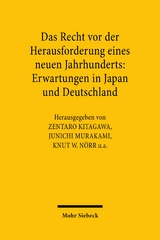 Das Recht vor der Herausforderung eines neuen Jahrhunderts: Erwartungen in Japan und Deutschland - 