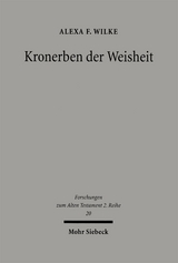 Kronerben der Weisheit - Alexa Friederike Wilke