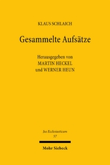 Gesammelte Aufsätze - Klaus Schlaich