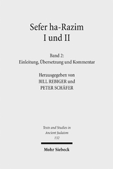 Sefer ha-Razim I und II - Das Buch der Geheimnisse I und II - 