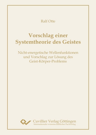 Vorschlag einer Systemtheorie des Geistes