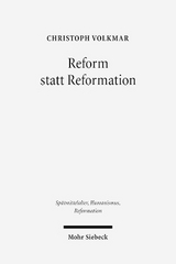 Reform statt Reformation - Christoph Volkmar
