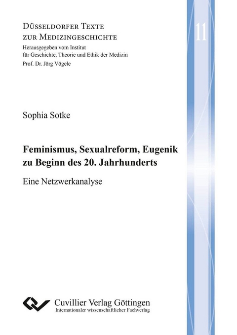 Feminismus, Sexualreform, Eugenik zu Beginn des 20. Jahrhunderts -  Sophia Sotke