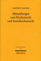 Abhandlungen zum Kirchenrecht und Staatskirchenrecht - Hartmut Maurer