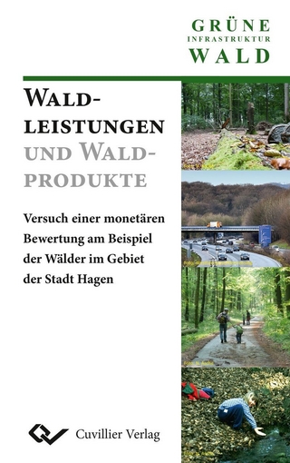 Waldleistungen und Waldprodukte