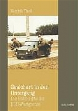 Gesichert in den Untergang - Hendrik Tho&szlig;