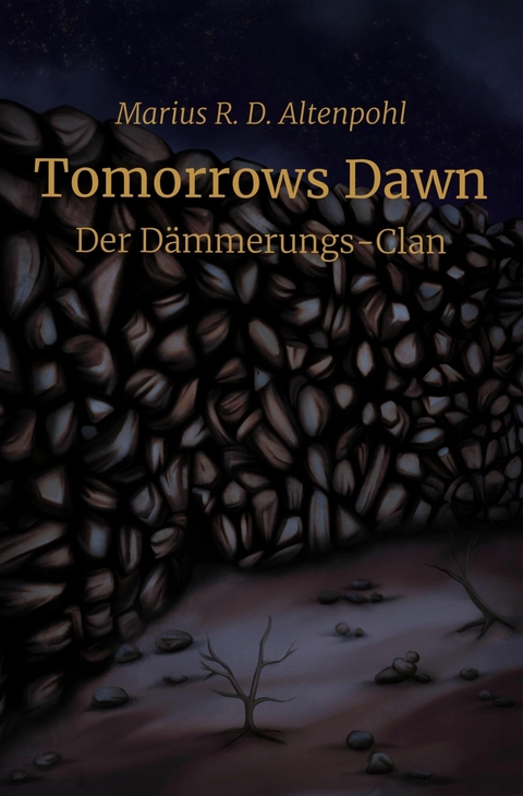 Tomorrows Dawn: Der Dämmerungs-Clan - Marius Altenpohl