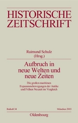 Aufbruch in neue Welten und neue Zeiten - 