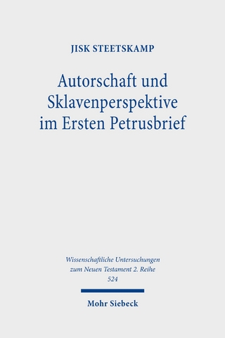 Autorschaft und Sklavenperspektive im Ersten Petrusbrief