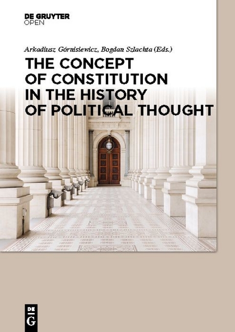 The Concept of Constitution in the History  of Political Thought - 