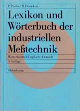 Lexikon und W&ouml;rterbuch der industriellen Me&szlig;technik - Paul Profos