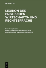 Lexikon der englischen Wirtschafts- und Rechtssprache / English-Deutsch - Hans-Joerg Sal&iacute;zites
