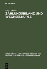 Zahlungsbilanz und Wechselkurse - Rolf Caspers