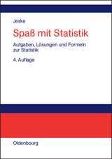 Spaß mit Statistik - Jeske, Roland