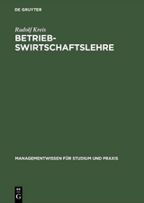 Betriebswirtschaftslehre - Rudolf Kreis