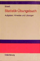 Statistik-&Uuml;bungsbuch - Martin B&ouml;selt