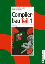 Compilerbau - Alfred V. Aho, Ravi Sethi, Jeffrey D. Ullman