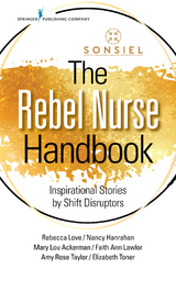 The Rebel Nurse Handbook - 