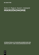 Mikro&ouml;konomie - Robert S. Pindyck, Daniel L. Rubinfeld