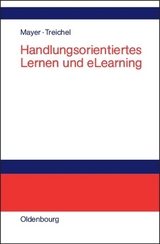 Handlungsorientiertes Lernen und eLearning - 