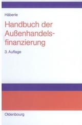 Handbuch der Au&szlig;enhandelsfinanzierung - Siegfried G. H&auml;berle
